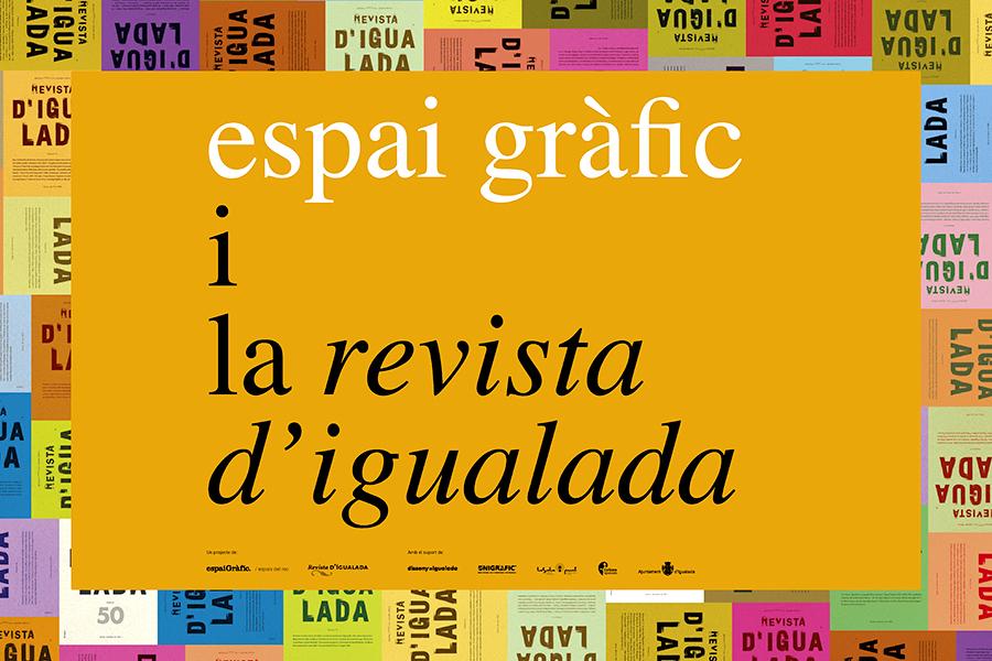 Espai Gràfic i la Revista d'Igualada