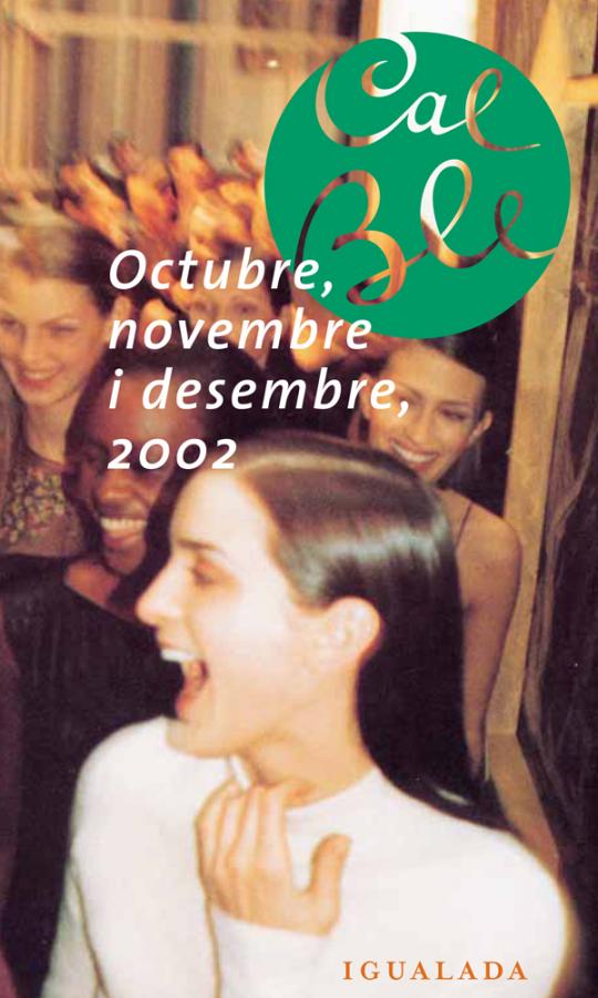 Octubre, novembre i desembre 2002